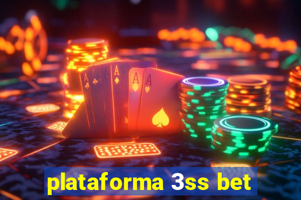 plataforma 3ss bet